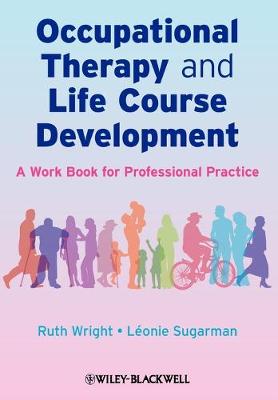 OCCUPATIONAL THERAPY & LIFE COURSE DEVEL