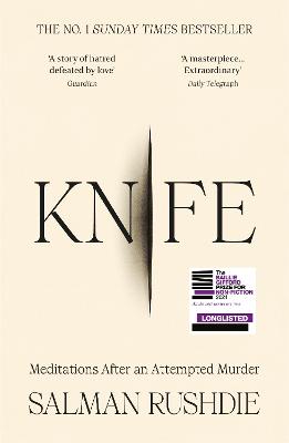 Knife: Meditations After An Attempted Murder