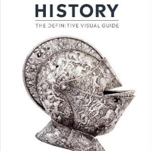 History: The Definitive Visual Guide