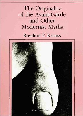 ORIGINALITY OF THE AVANT GARDE AND OTHER