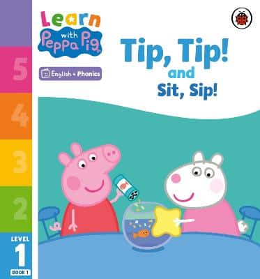 Learn With Peppa Phonics Level 1 Book 1 - Tip Tip And Sit Sip (Phonics Reader)