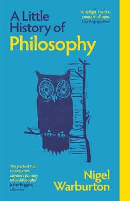 A LITTLE HISTORY OF PHILOSOPHY NEW ED