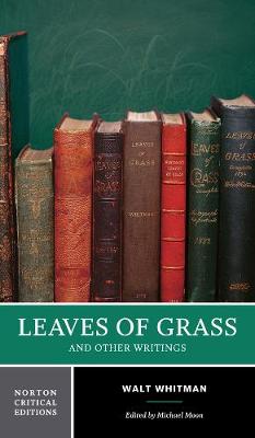 LEAVES OF GRASS NORTON CRITICAL EDITION