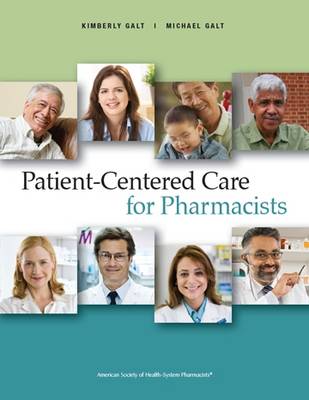 PATIENT CENTERED CARE FOR PHARMACISTS