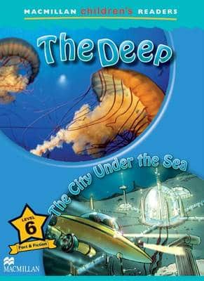 Macmillan Children's Reader The Deep Level 6