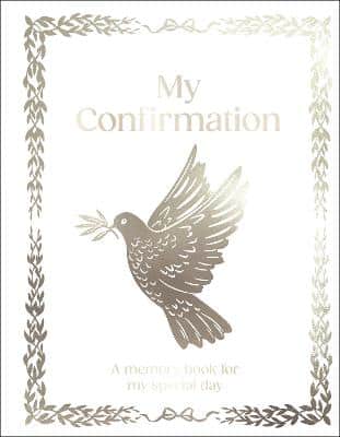 My Confirmation: Hardcover Confirmation Gift With Journal Pages, Prayers & Photo Pages