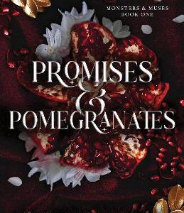 Promises And Pomegranates