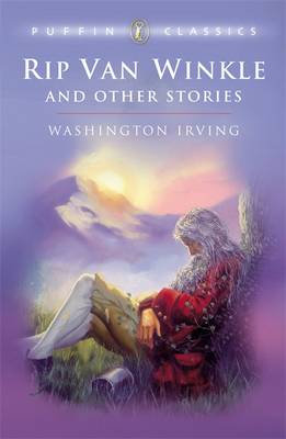 Rip Van Winkle And Other Stories