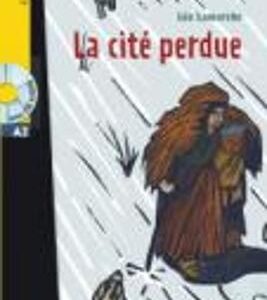La Cite Perdue- Livre & Audio Download