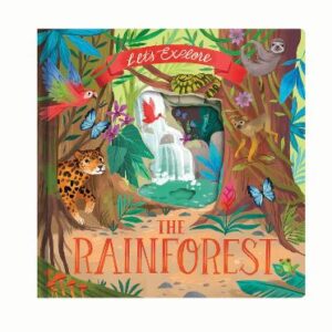 Let's Explore The Rainforest