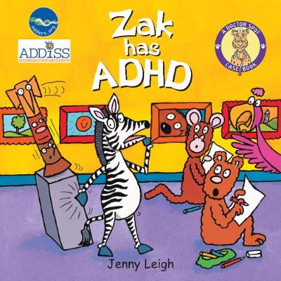 Zak Has Adhd