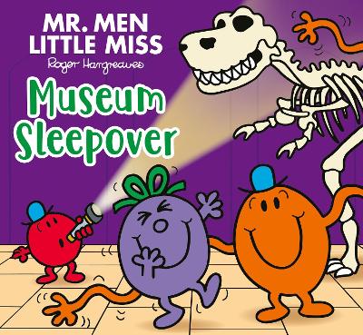 Mr. Men Little Miss: Museum Sleepover (Mr Men Little Miss Picture Books)