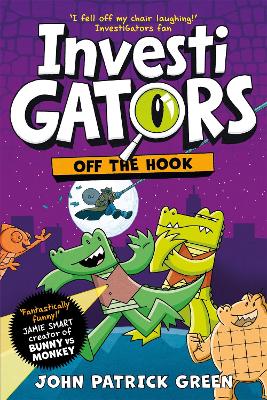 Investigators: Off The Hook: A Laugh-Out-Loud Comic Book Adventure!