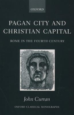PAGAN CITY & CHRISTIAN CAPITAL ROME 4TH