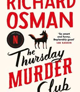 The Thursday Murder Club: (The Thursday Murder Club 1)