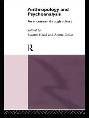 ANTHROPOLOGY & PSYCHOANALYSIS AN ENCOUNT