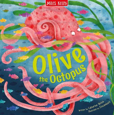 Sea Stories Olive The Octopus