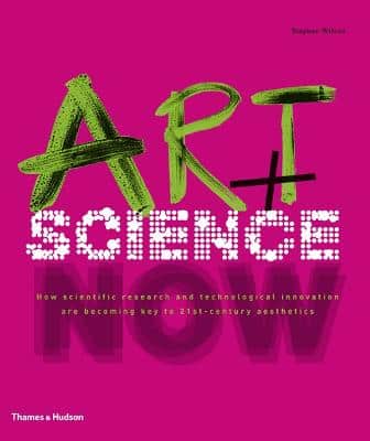 Art + Science Now: How Scientific Research And Technological Innovation Are Becoming Key To 21St-Century Aesthetics