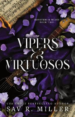 Vipers And Virtuosos: A Dark And Spicy Rockstar Romance Based On Orpheus And Eurydice