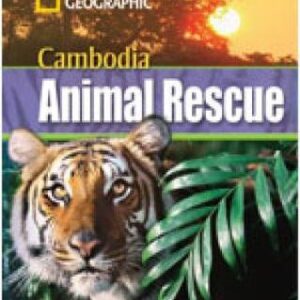 Cambodia Animal Rescue + Book With Multi-Rom: Footprint Reading Library 1300