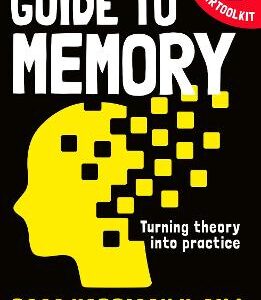 The Teacher Toolkit Guide To Memory