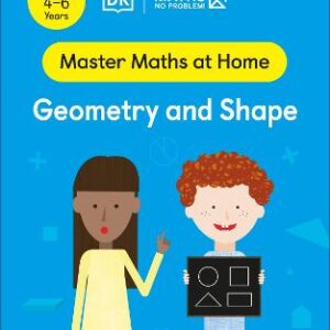 Maths - No Problem! Geometry And Shape, Ages 4-6 (Key Stage 1)