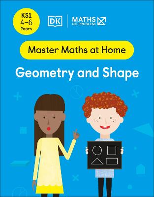 Maths - No Problem! Geometry And Shape, Ages 4-6 (Key Stage 1)