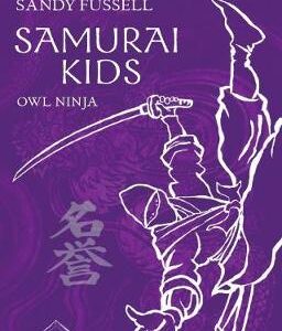 Samurai Kids 2: Owl Ninja