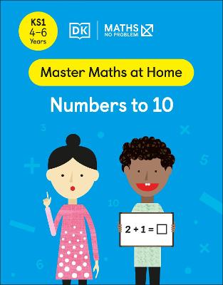 Maths - No Problem! Numbers To 10, Ages 4-6 (Key Stage 1)
