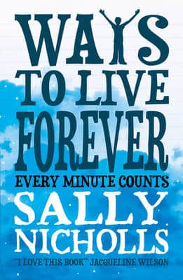 Ways To Live Forever