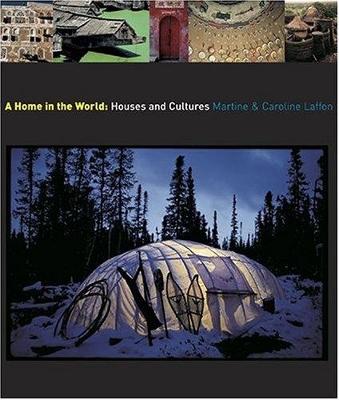 Home In The World: Houses & Culture