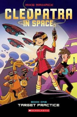Cleopatra In Space: Target Practice