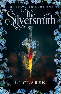 The Silversmith: A Totally Addictive Fantasy Romance