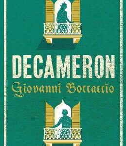 Decameron: Newly Translated And Annotated (Alma Classics Evergreens)