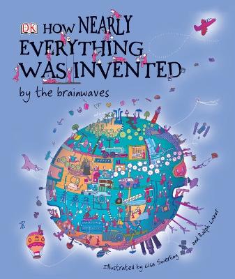 How Nearly Everything Was Invented By The Brainwaves