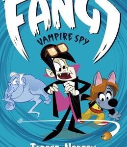 Fangs Vampire Spy Book 4: Target: Nobody