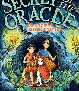 Secret Of The Oracle: An Ancient Greek Mystery