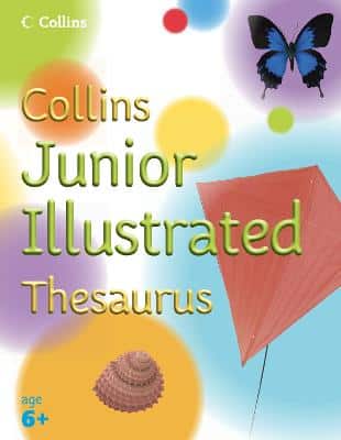 Collins Primary Dictionaries - Collins Junior Illustrated Thesaurus