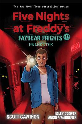 Prankster (Five Nights At Freddy's: Fazbear Frights #11)
