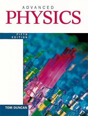 ADVANCED PHYSICS 5TH EDITION
