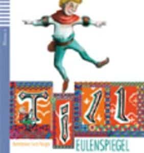 Teen Eli Readers - German: Till Eulenspiegel + Downloadable Audio