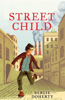 Street Child (Harpercollins Children's Modern Classics)