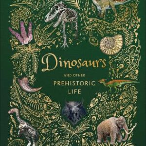 Dinosaurs And Other Prehistoric Life