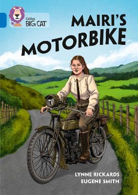 BIG CAT MAIRI`S MOTORBIKE