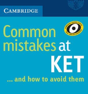 Common Mistakes At Ket: And How To Avoid Them