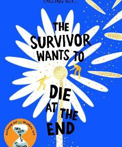 The Survivor Wants To Die At The End