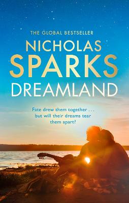 Dreamland: From The Author Of The Global Bestseller, The Notebook