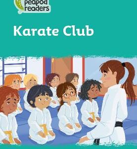 Karate Club: Level 3 (Collins Peapod Readers)