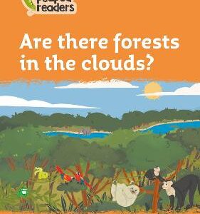 Are There Forests In The Clouds?: Level 4 (Collins Peapod Readers)