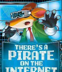 Geronimo Stilton: There's A Pirate On The Internet